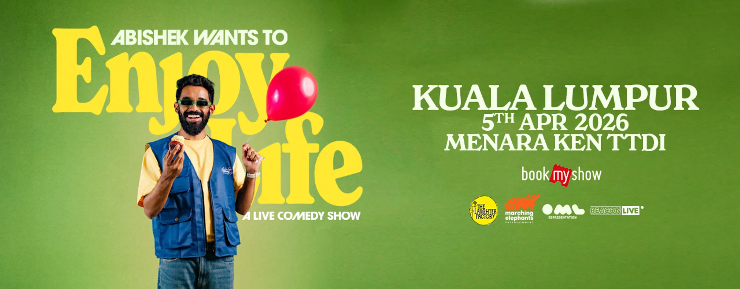 Abishek Wants To Enjoy Life - A Comedy Special Live Kuala Lumpur